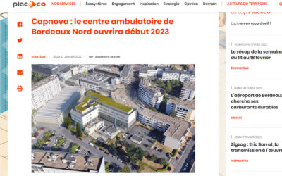 Placéco – Capnova : le centre ambulatoire de Bordeaux Nord ouvrira début 2023
